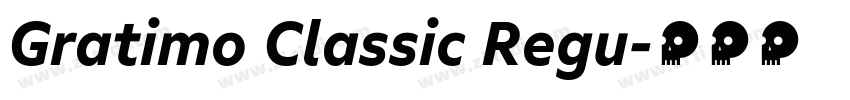 Gratimo Classic Regu字体转换